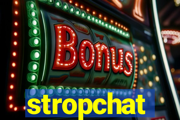 stropchat