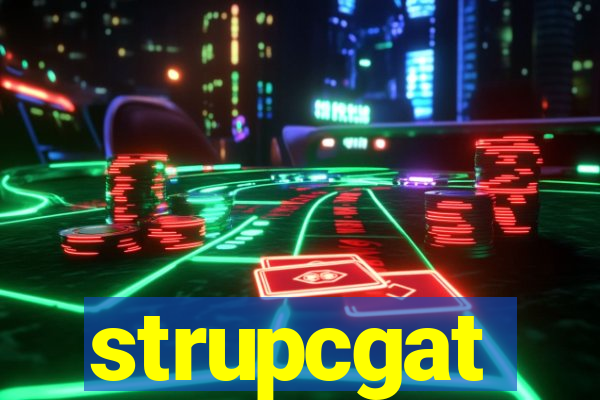 strupcgat