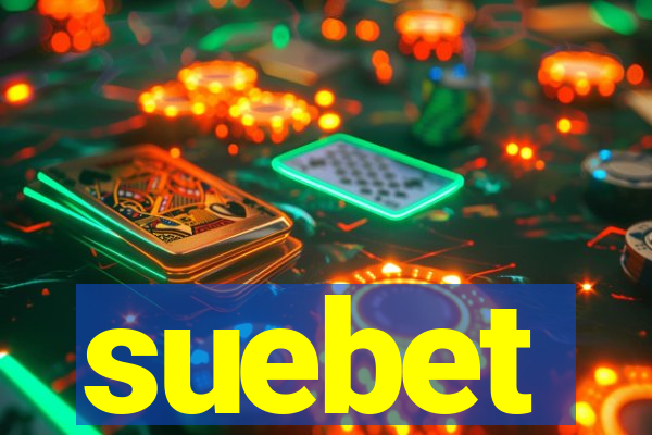 suebet