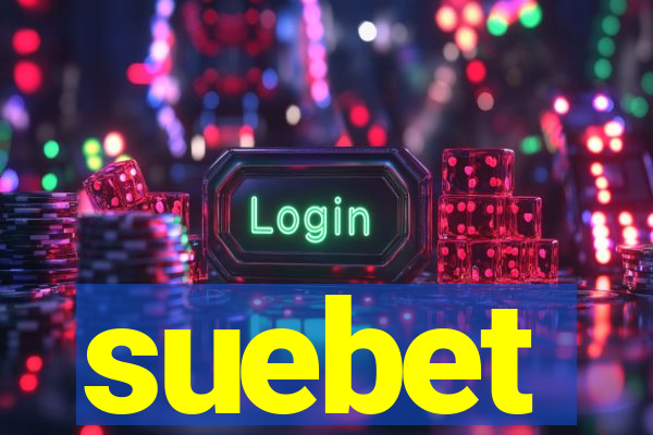 suebet