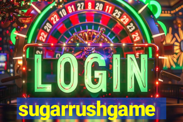sugarrushgame
