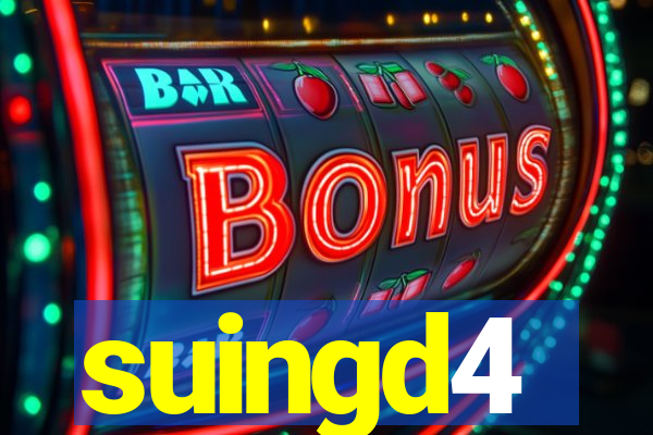 suingd4