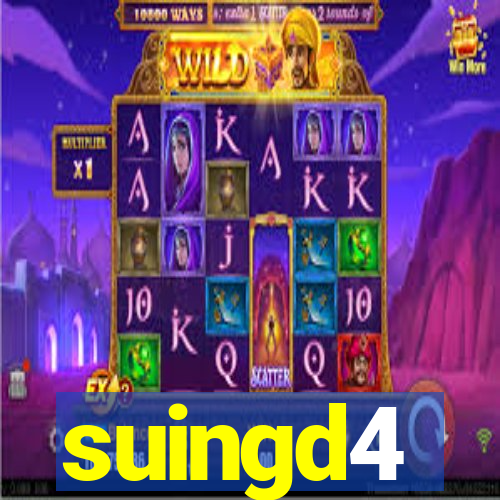 suingd4
