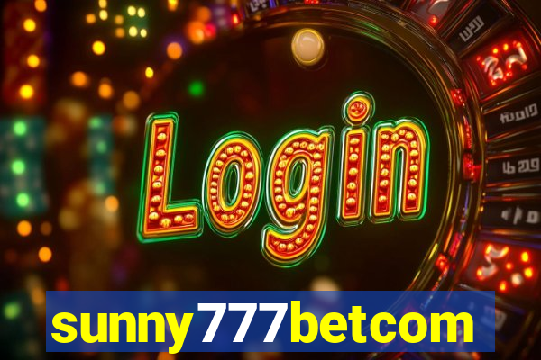 sunny777betcom