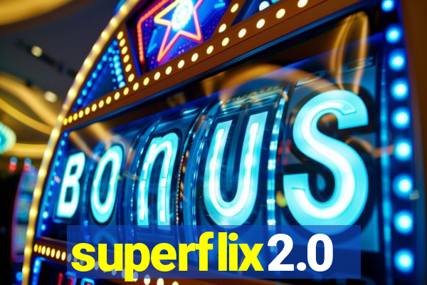 superflix2.0