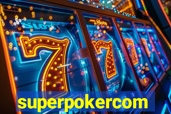 superpokercom