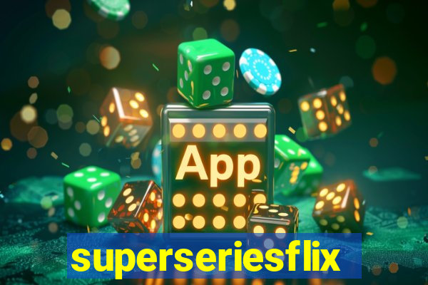 superseriesflix.com