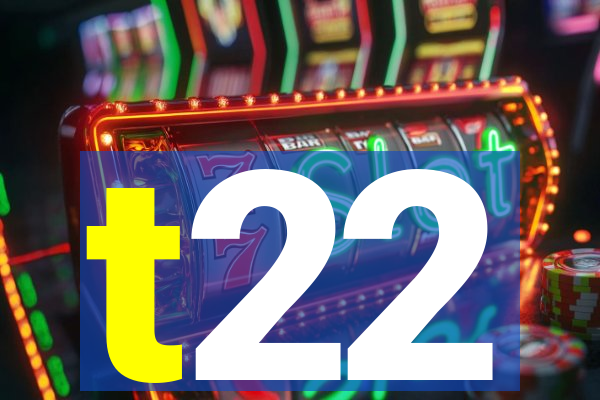 t22