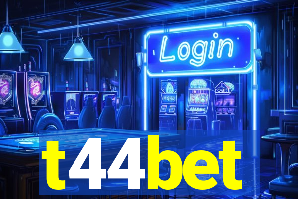 t44bet