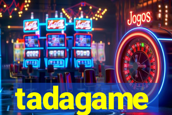 tadagame
