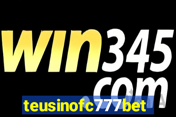 teusinofc777bet.com