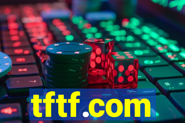 tftf.com