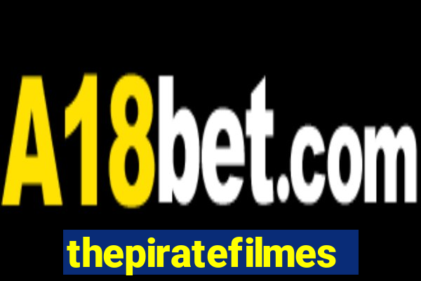 thepiratefilmes4k
