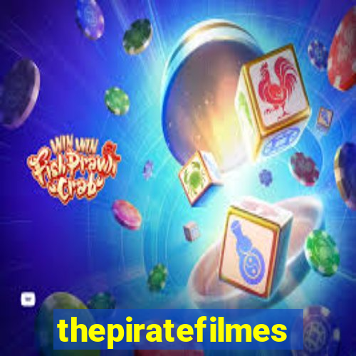 thepiratefilmes4k