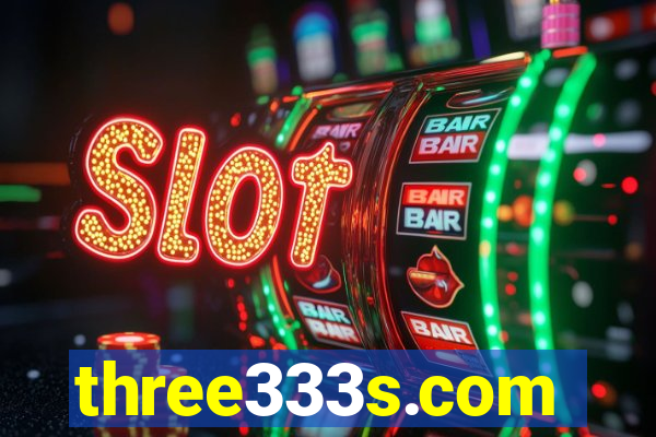 three333s.com