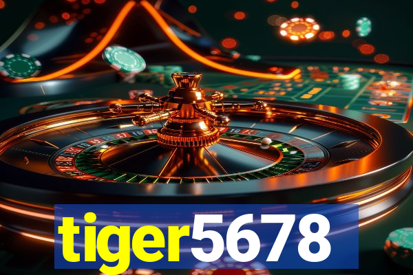 tiger5678