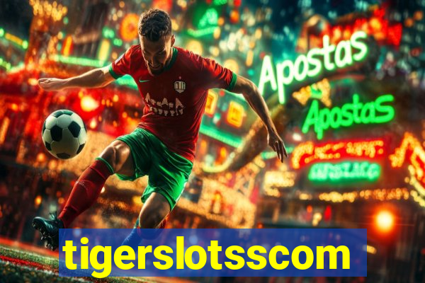 tigerslotsscom