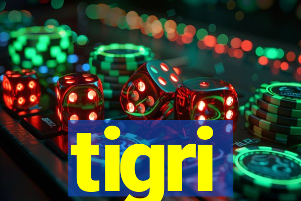 tigri