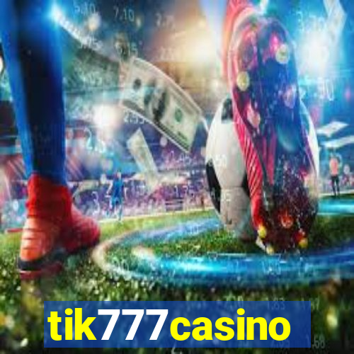 tik777casino