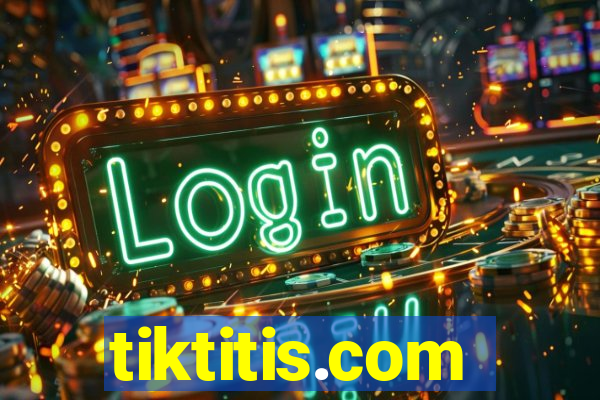 tiktitis.com