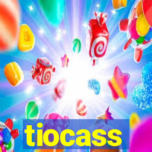 tiocass