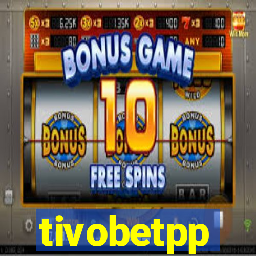 tivobetpp