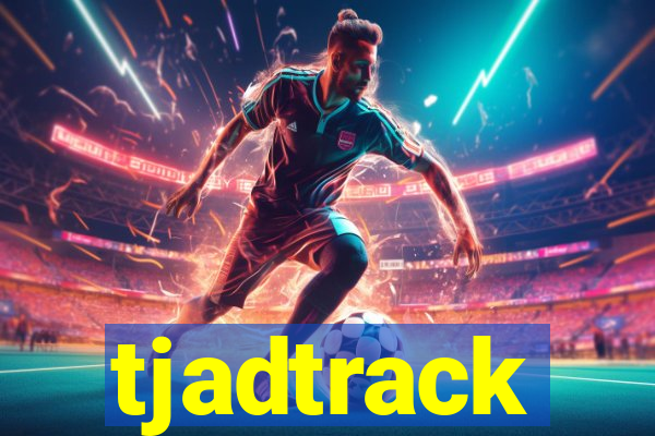 tjadtrack