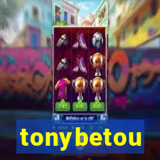 tonybetou