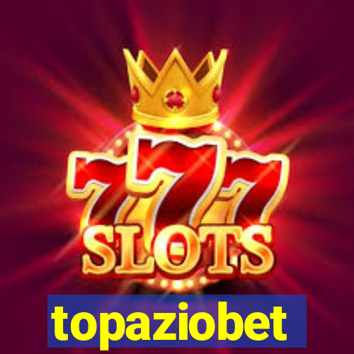 topaziobet