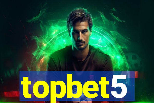 topbet5