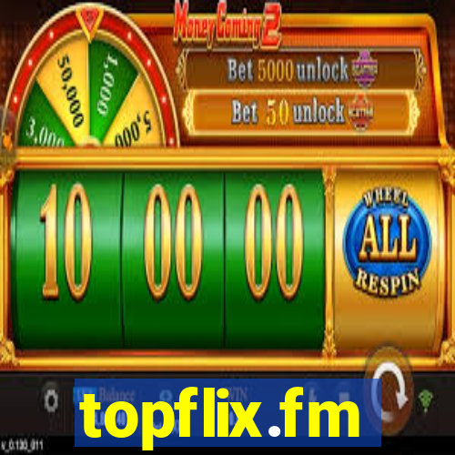 topflix.fm