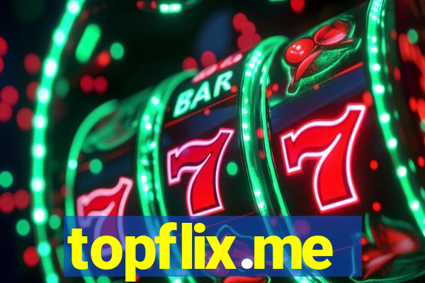 topflix.me