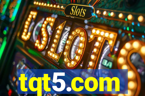 tqt5.com