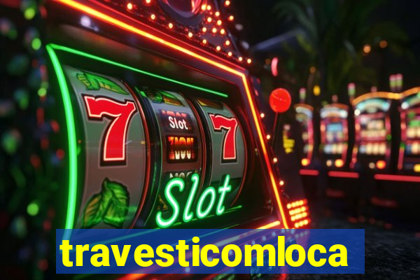 travesticomlocal