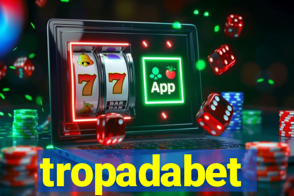 tropadabet