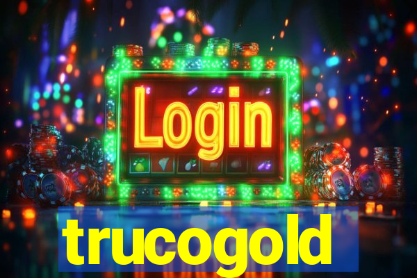 trucogold