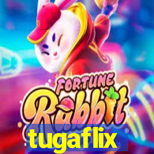 tugaflix