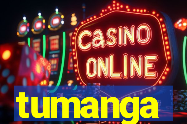 tumanga