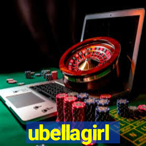 ubellagirl