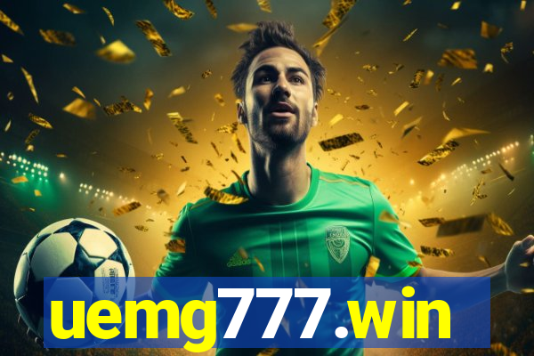 uemg777.win