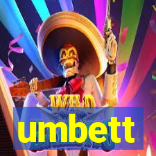 umbett