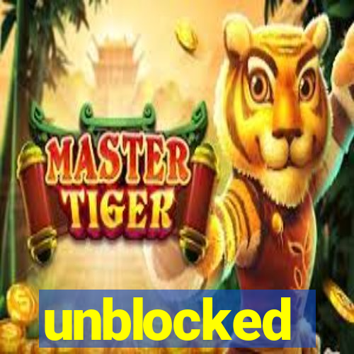 unblocked