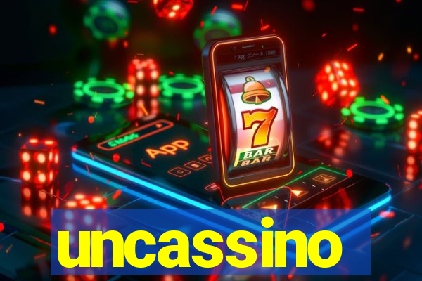 uncassino