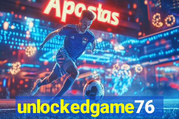 unlockedgame76