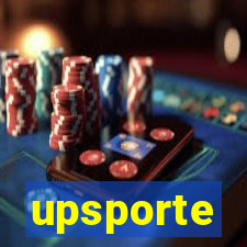 upsporte