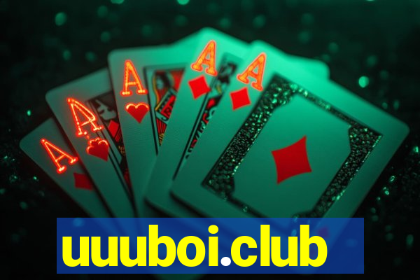 uuuboi.club