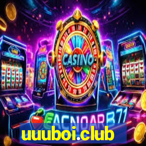 uuuboi.club