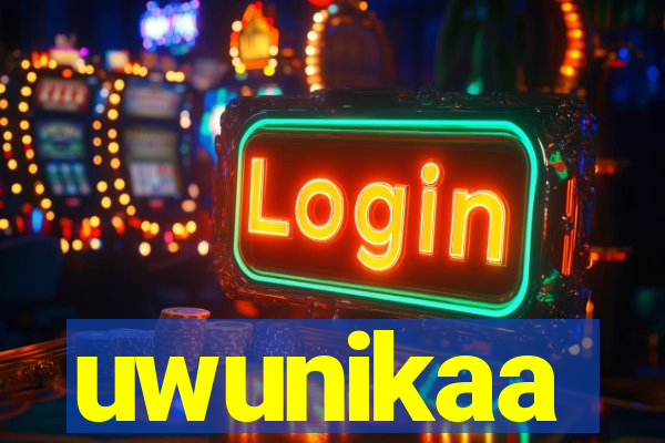 uwunikaa