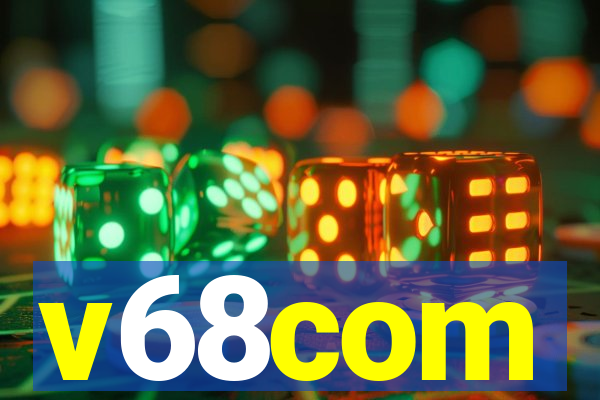 v68com