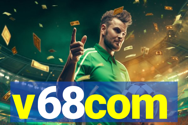 v68com